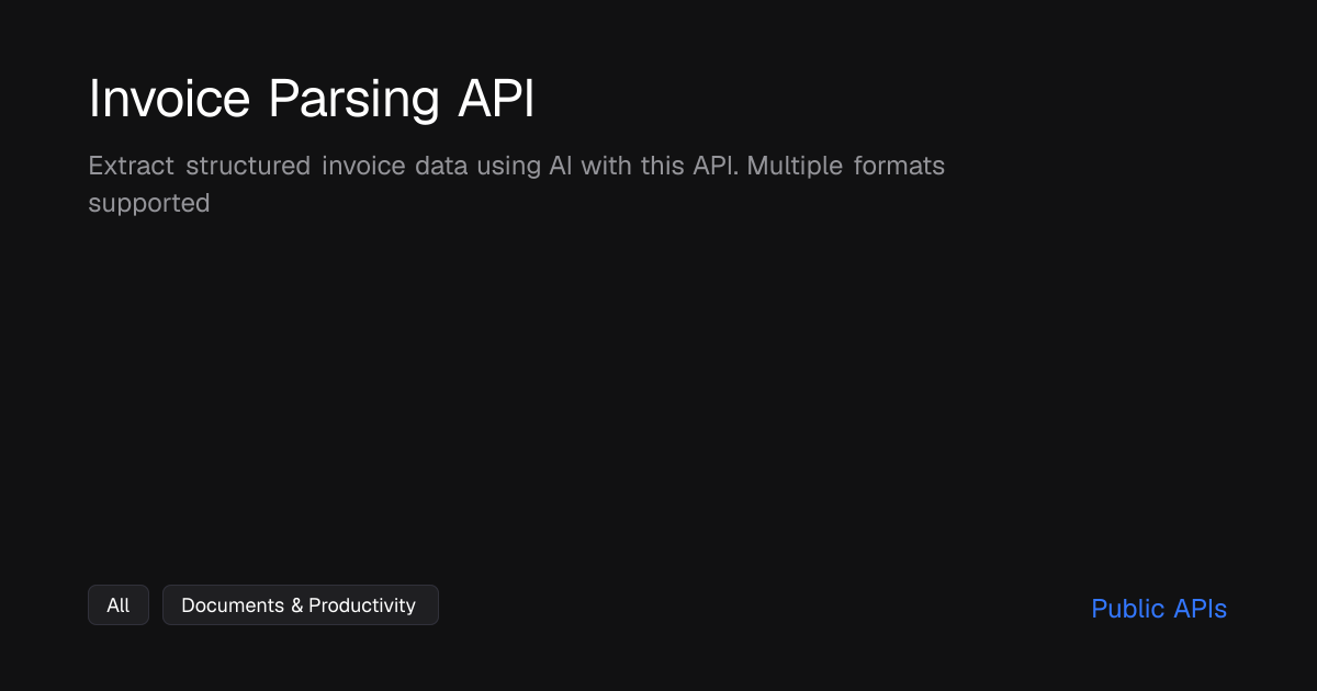 Invoice Parsing API - Public APIs - Public APIs
