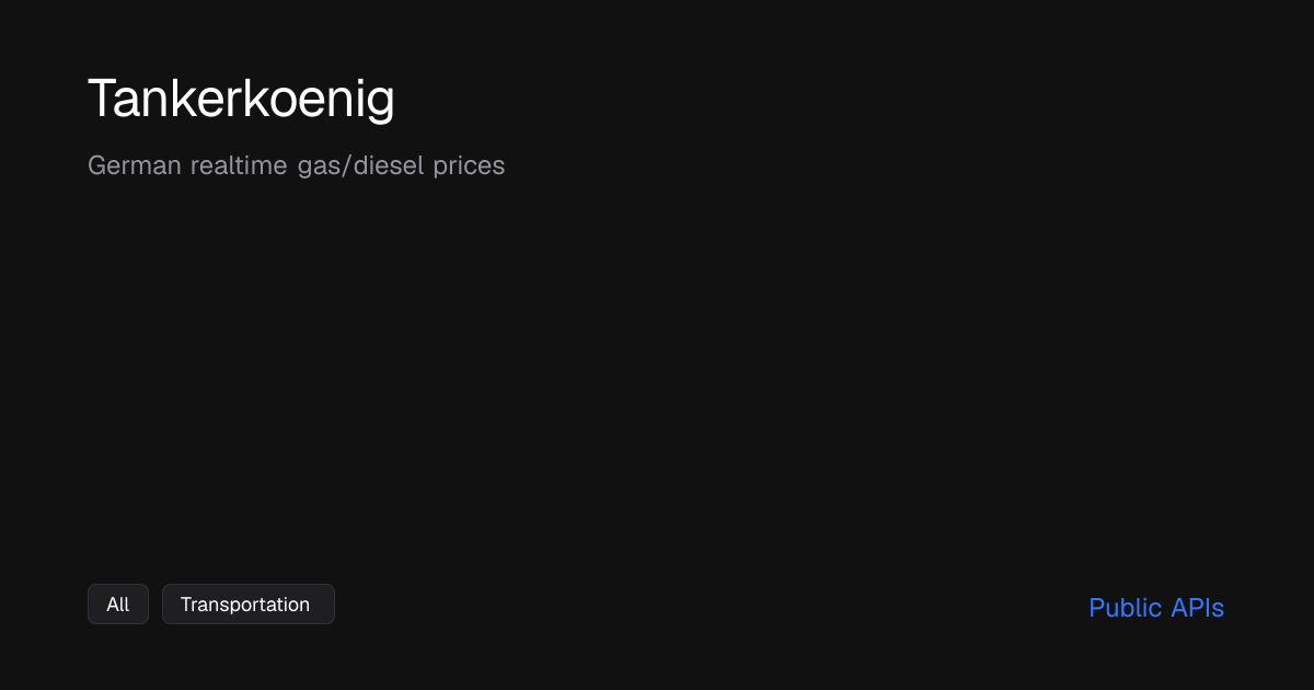 Tankerkoenig: German realtime gas/diesel prices - Public APIs