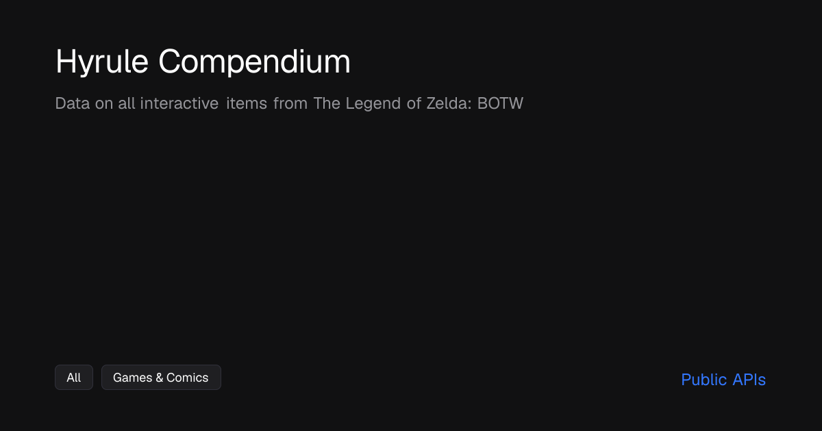 Hyrule Compendium - Public APIs - Public APIs